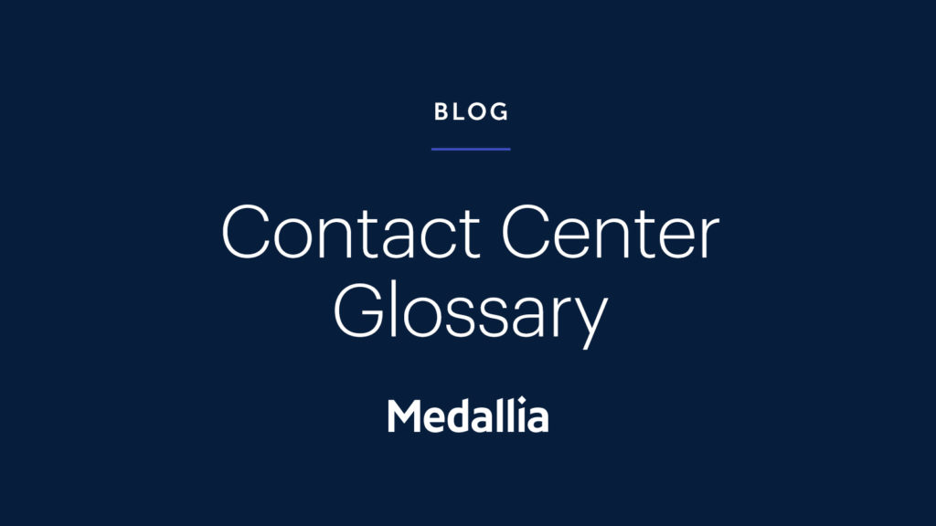 Contact Center Glossary