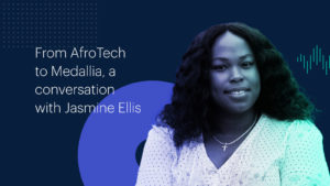 AfroTech to Medallia